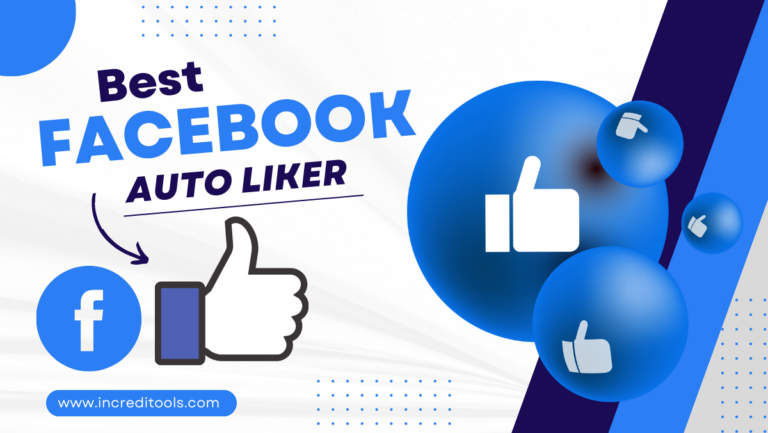 10 Best Facebook Auto Liker In 2025 Increditools