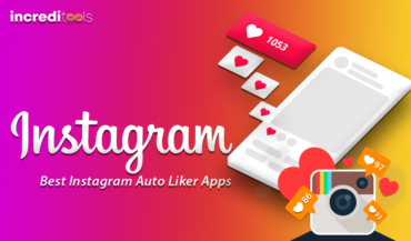 Best Instagram Auto Liker Apps