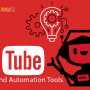 Best YouTube Bots and Automation Tools