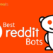 Best Reddit Bots