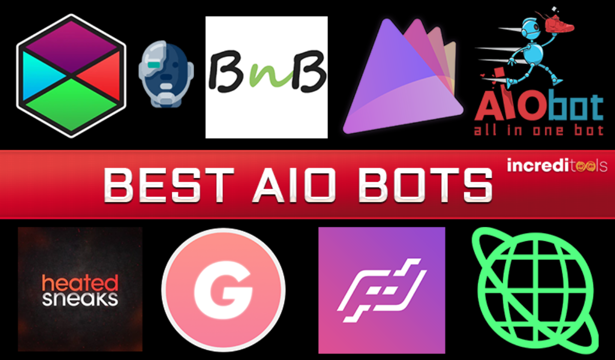 stil Broek straffen 10 Best AIO Bots in 2023 - IncrediTools
