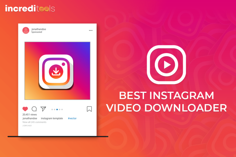 Ten Best Instagram Video Downloader: Genuine and Free in 2021