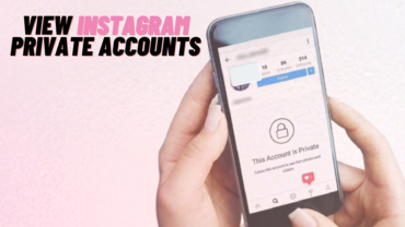 How to View Private Instagram Accounts in 2021