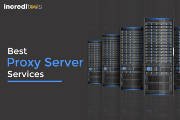 10 Best Proxy Server Services of 2021