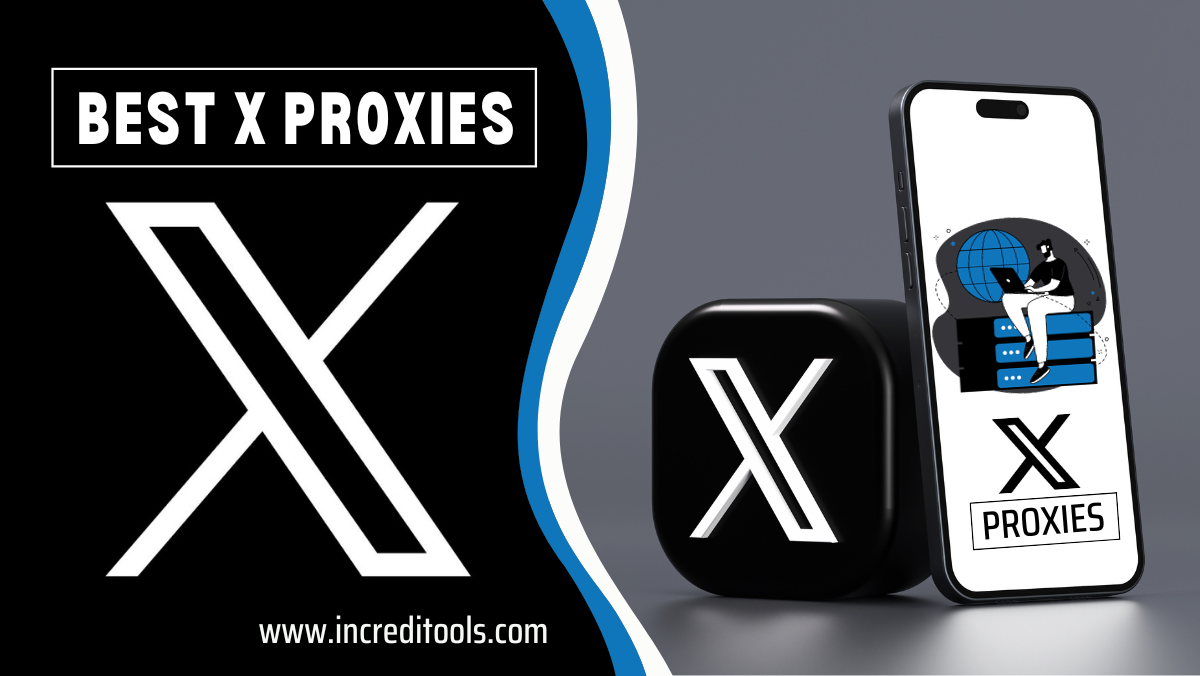 Best X Proxies