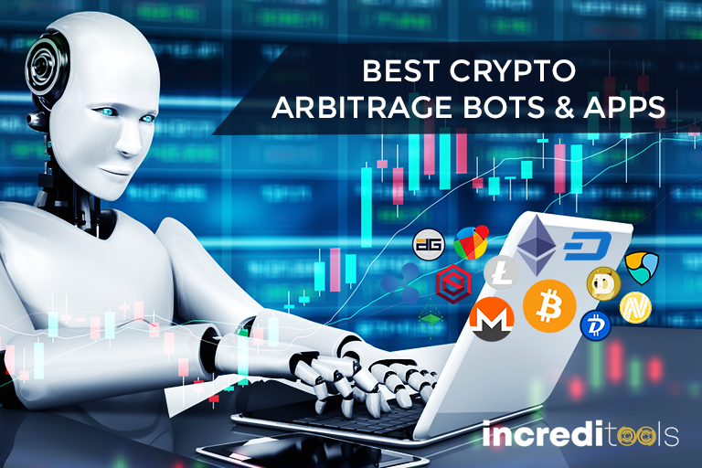 condado Peticionario Para aumentar 15 Best Crypto Arbitrage Bots & Apps 2023 (Bitcoin, Ethereum) - IncrediTools
