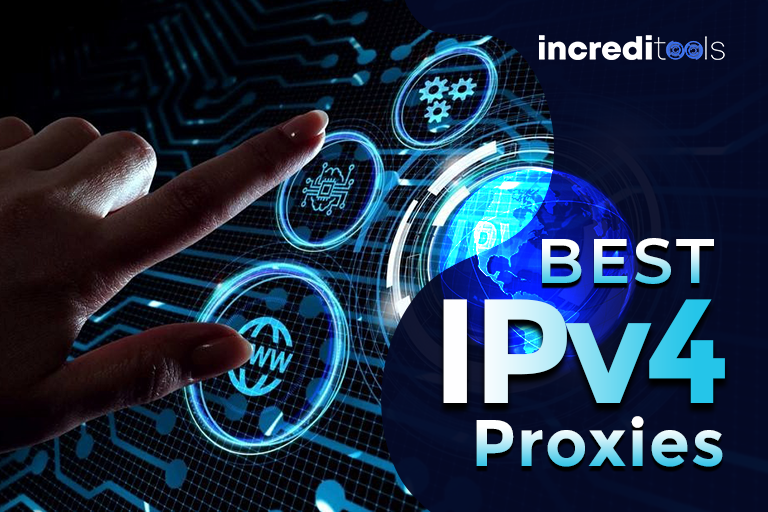 Best IPv4 Proxies