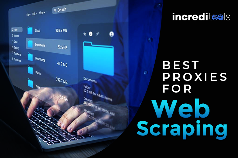 Best Proxies For Web Scraping