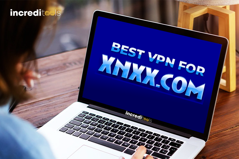 Best VPN for XNXX