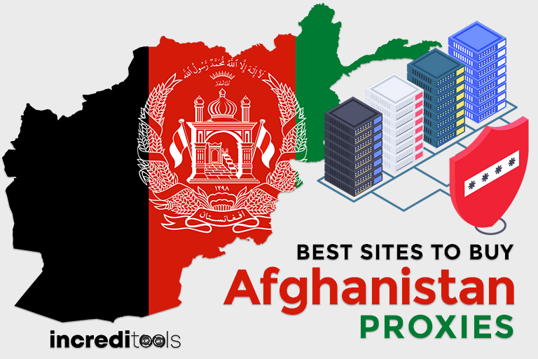 Best Sites to Buy Afghanistan Proxies