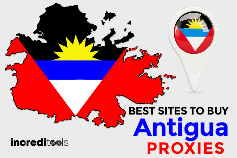 Best Sites to Buy Antigua Proxies