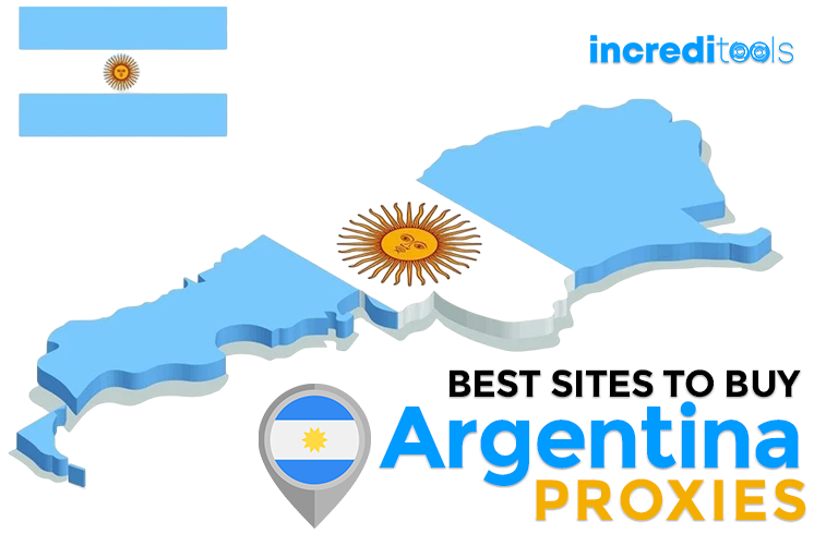 Best Sites to Buy Argentina Proxies