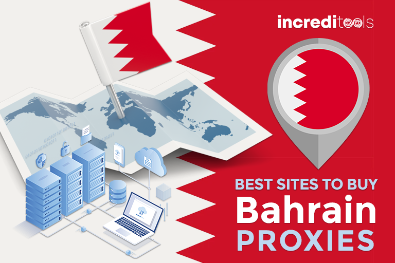 Best Sites to Buy Bahrain Proxies