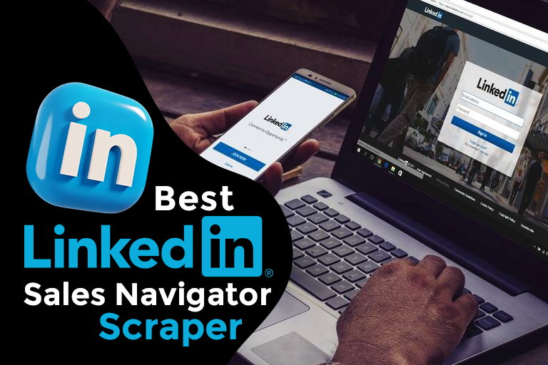 Best LinkedIn Sales Navigator Scraper