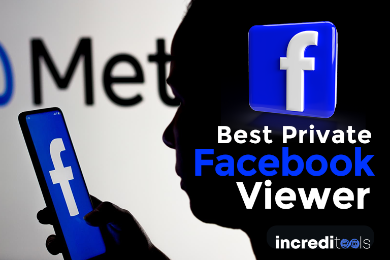 Best Private Facebook Viewer