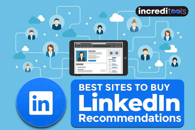 Best Sites to Buy LinkedIn Recommendations