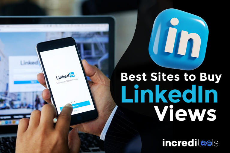 Best Sites to Buy LinkedIn Views
