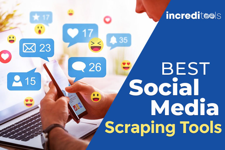 Best Social Media Scraping Tools
