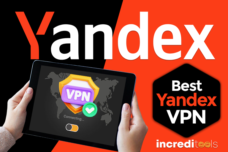 Best Yandex VPN