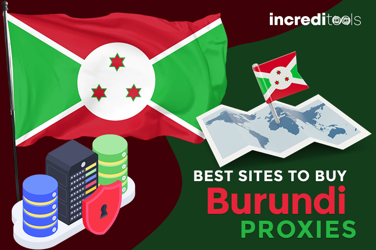 Best Sites to Buy Burundi Proxies