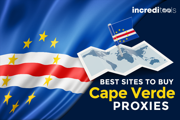 Best Sites to Buy Cape Verde Proxies