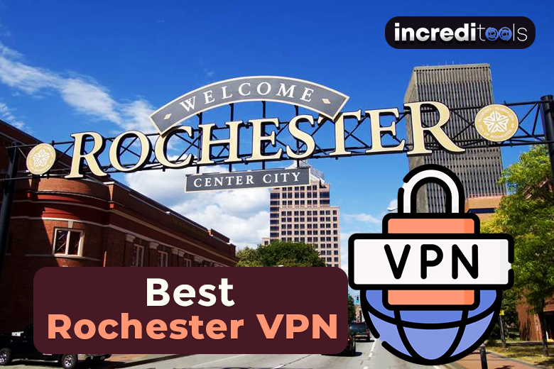 Best Rochester VPN