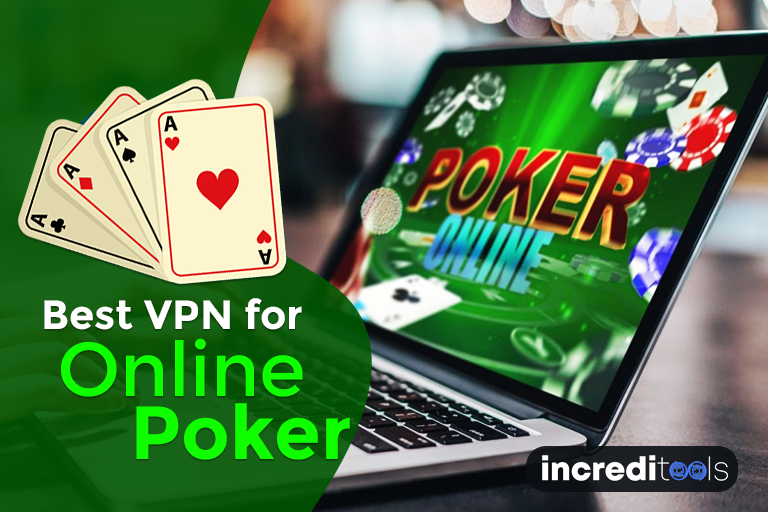 Best VPN for Online Poker