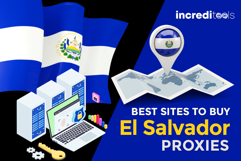 Best Sites to Buy El Salvador Proxies