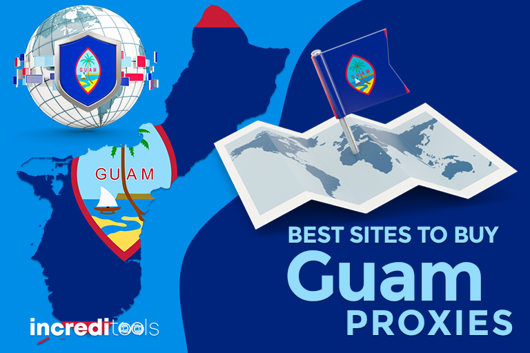 Best Sites to Buy Guam Proxies
