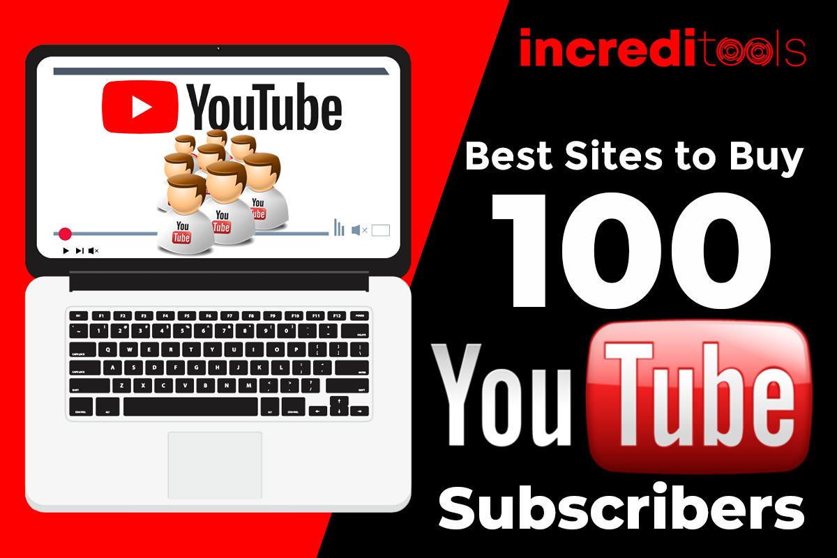 Best Sites to Buy 100 YouTube Subscribers