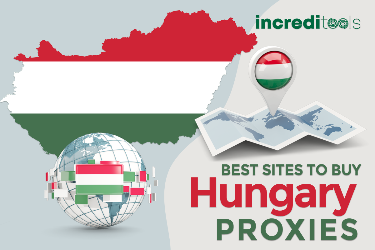 Best Sites to Buy Hungary Proxies