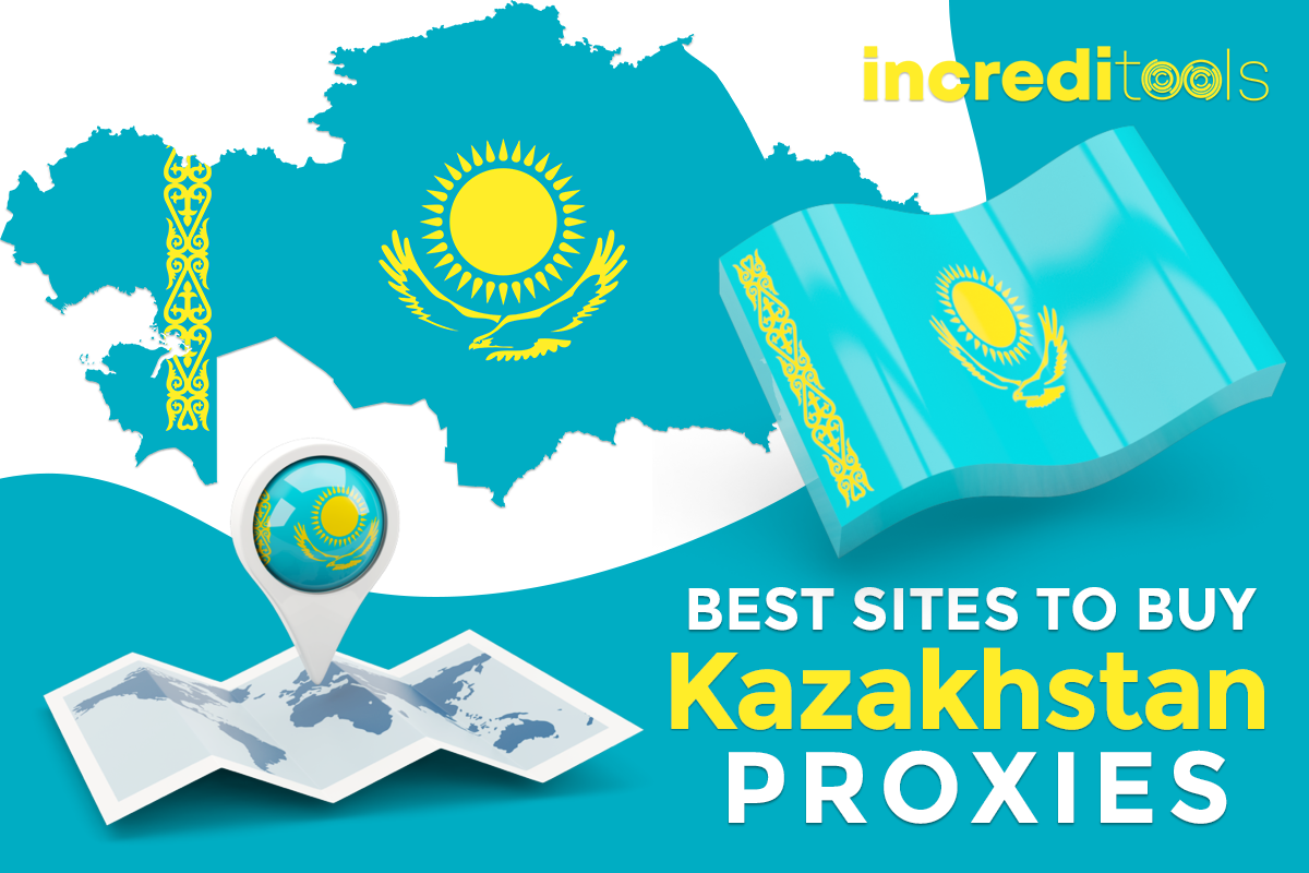 Best Sites to Buy Kazakhstan Proxies