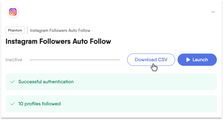 Phantombuster auto-follow-results CSV