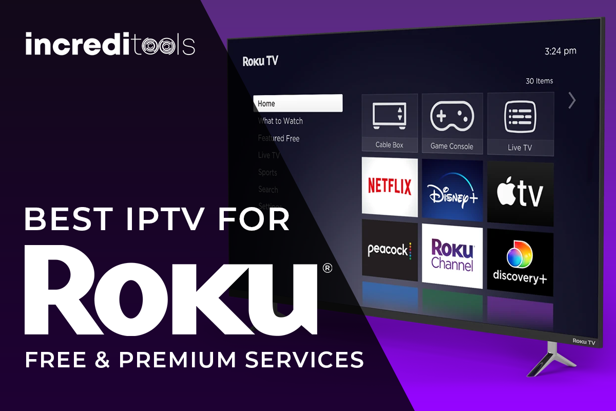 Best IPTV for Roku