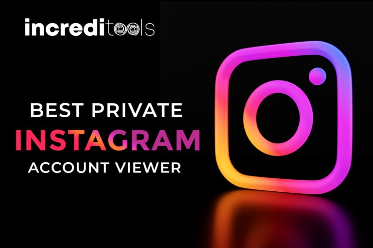 10 Best Private Instagram Account Viewer Tools in 2024 Increditools