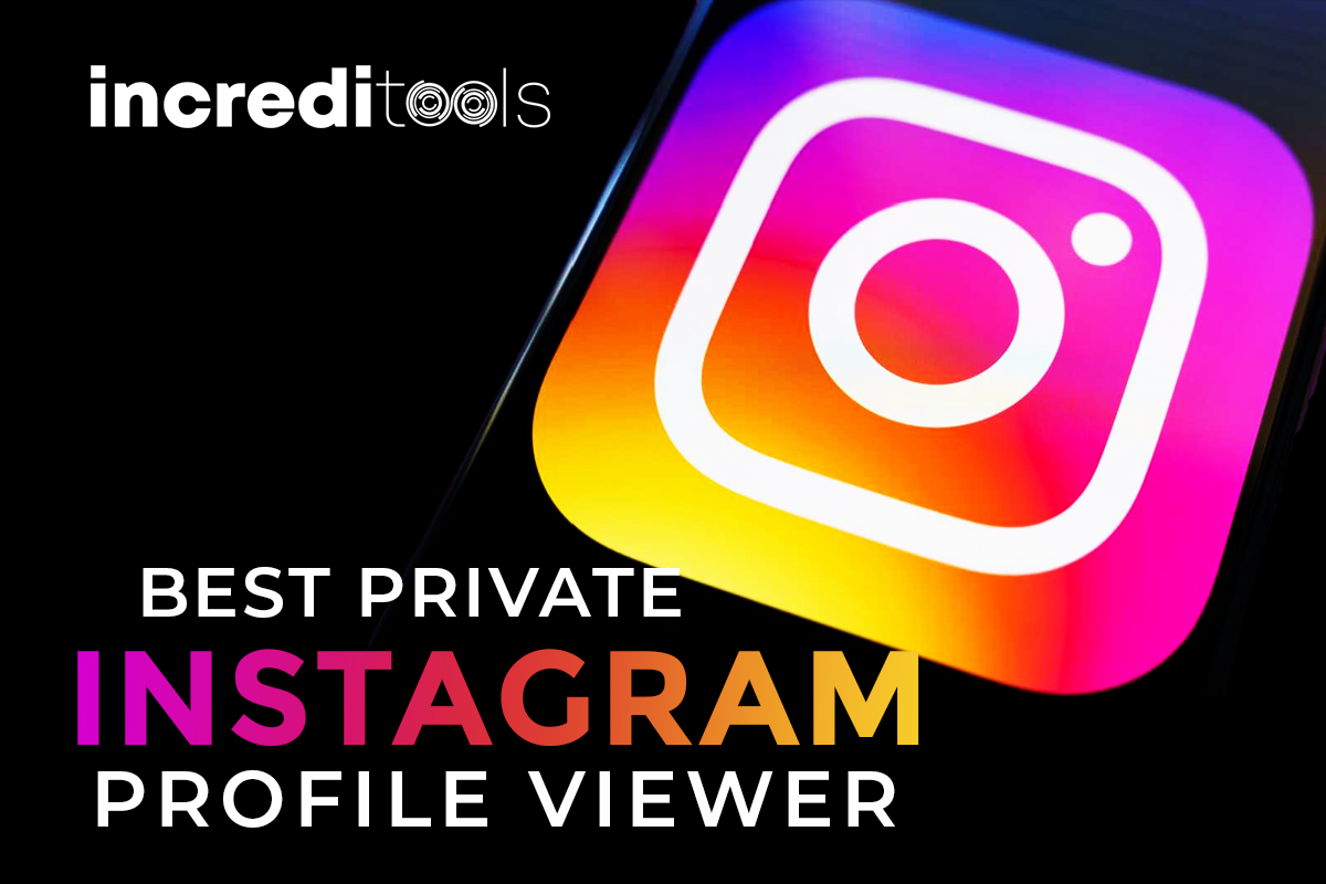 Best Private Instagram Profile Viewer