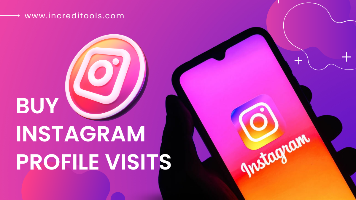 Buy Instagram Profile Visits Cheap