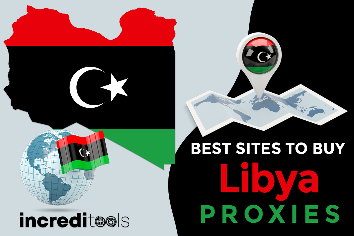 Best Sites to Buy Libya Proxies