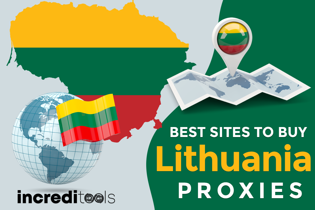Best Sites to Buy Lithuania Proxies