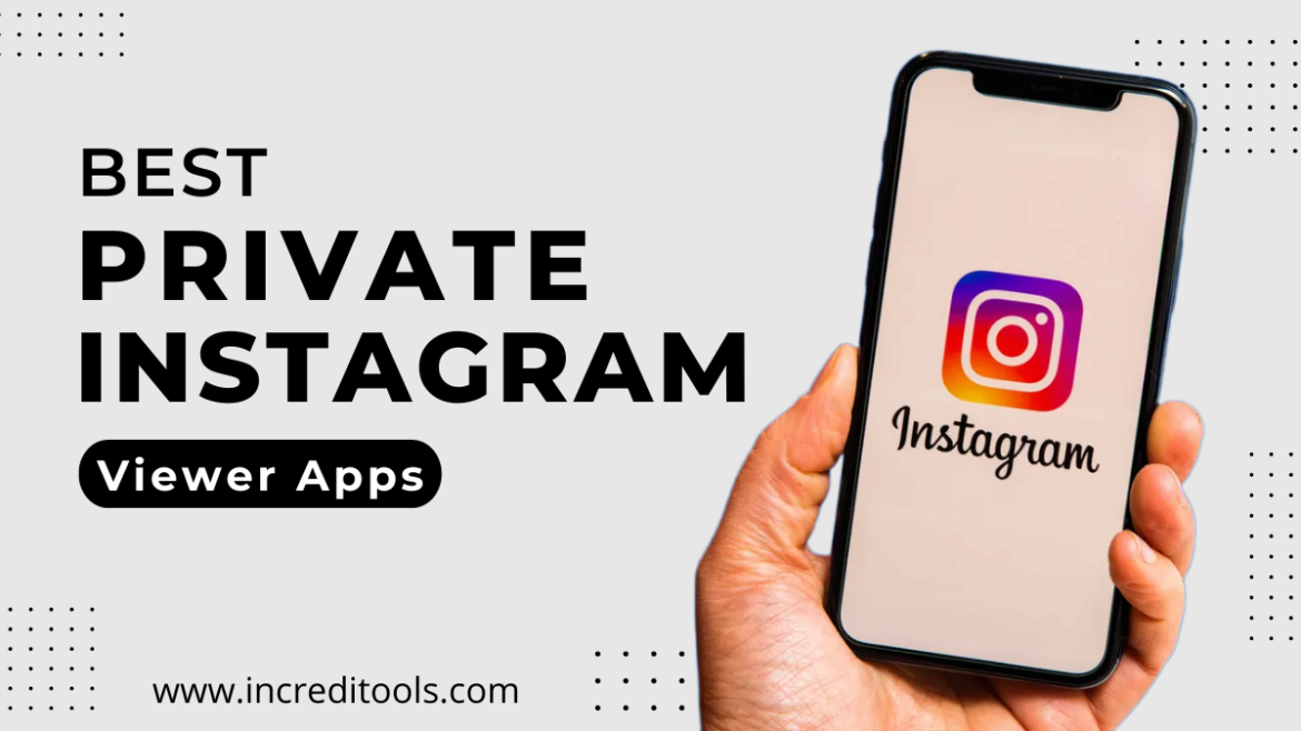 10 BEST Private Instagram Viewer Apps in 2025! - Increditools