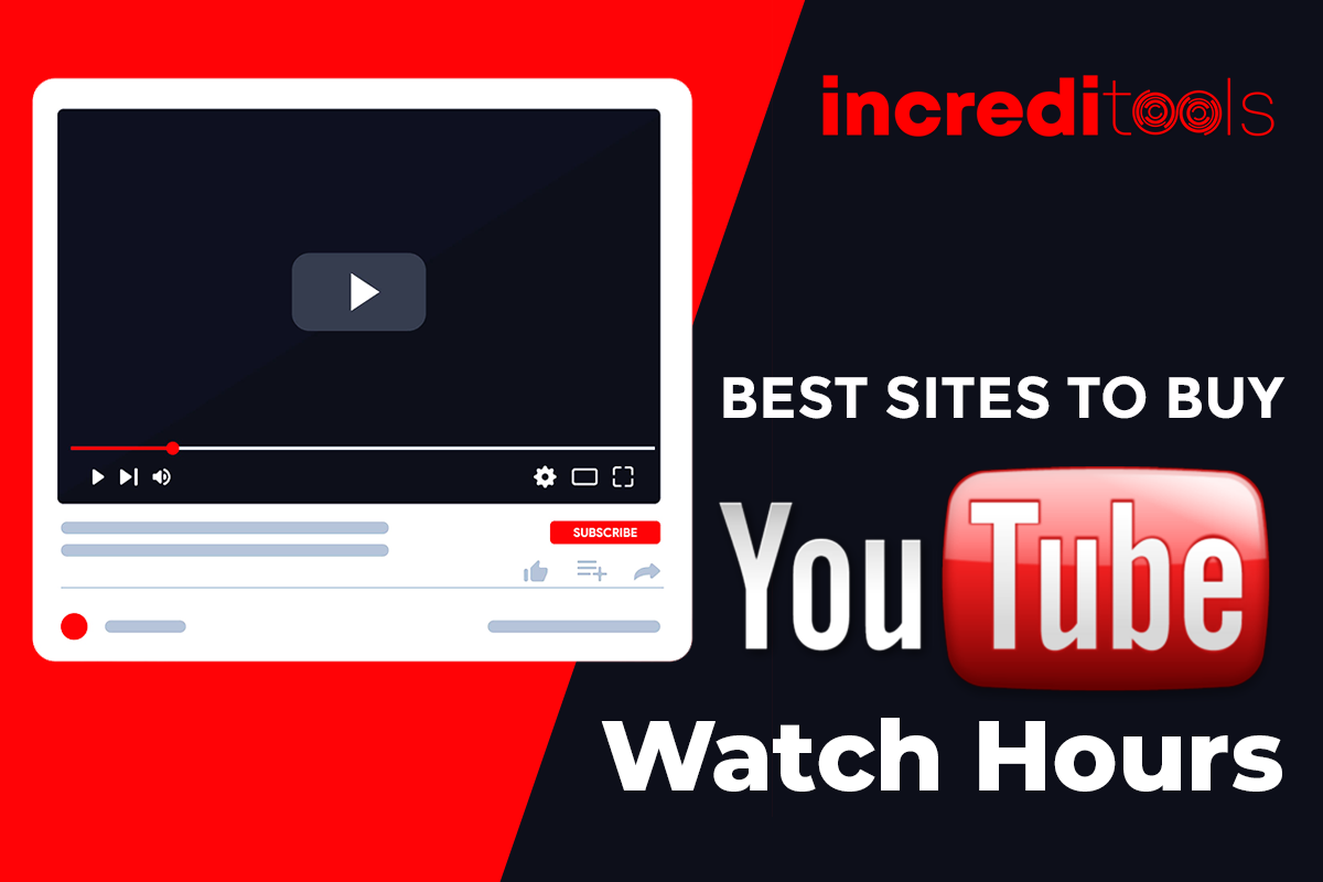 Best Sites To Buy YouTube Watch Hours