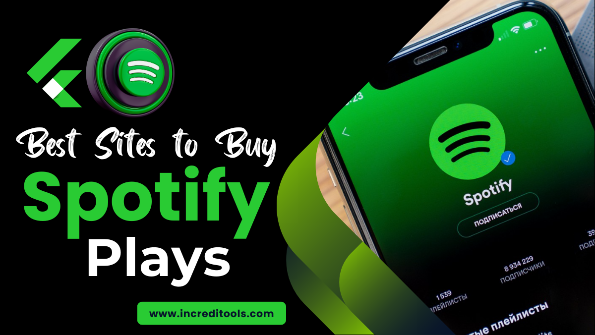 Best Sites to Buy Spotify Plays