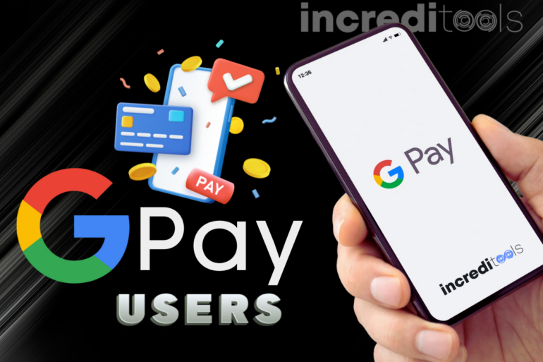 Google Pay Users 770x513 