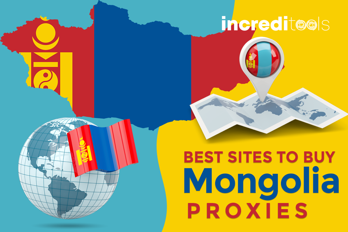Best Sites to Buy Mongolia Proxies