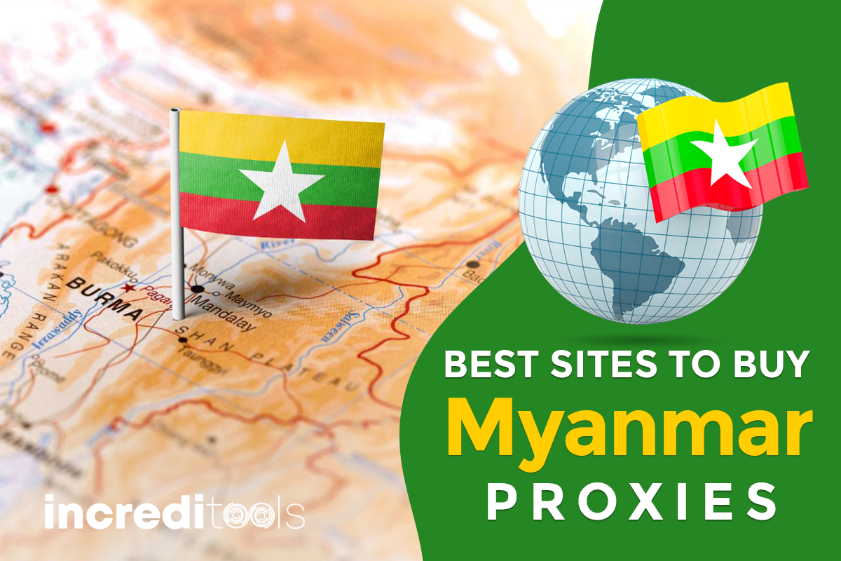 Best Sites to Buy Myanmar Proxies