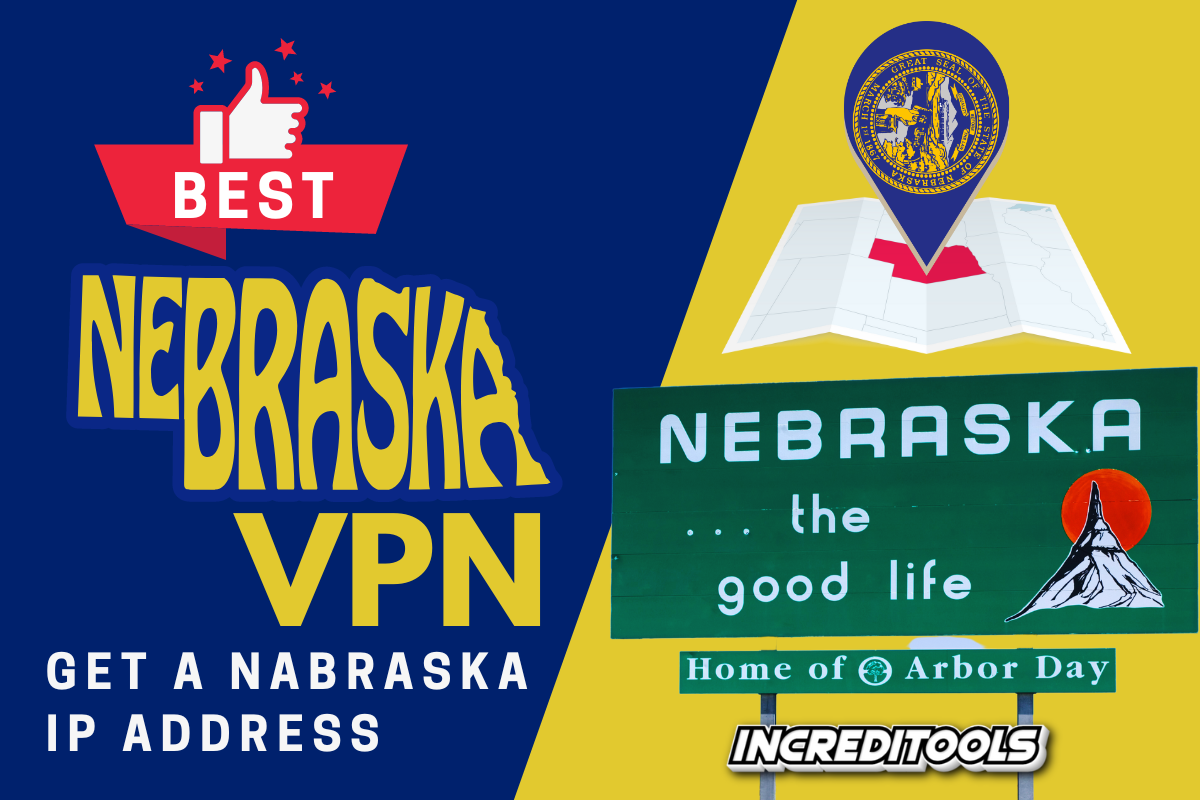 Best Nebraska VPN