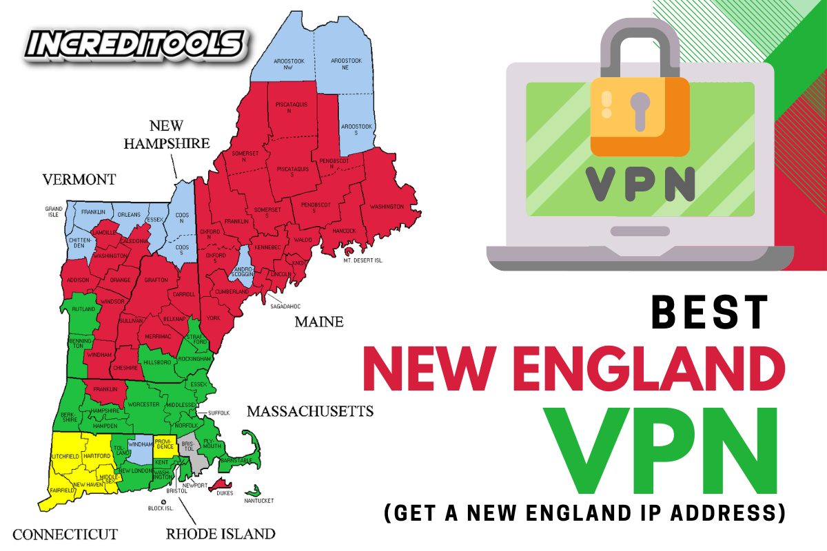 Best New England VPN