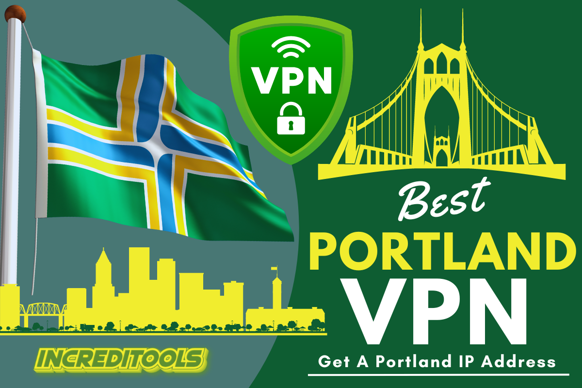 Best Portland VPN (1)