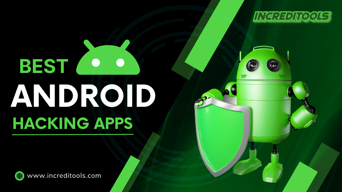Best Android Hacking Apps