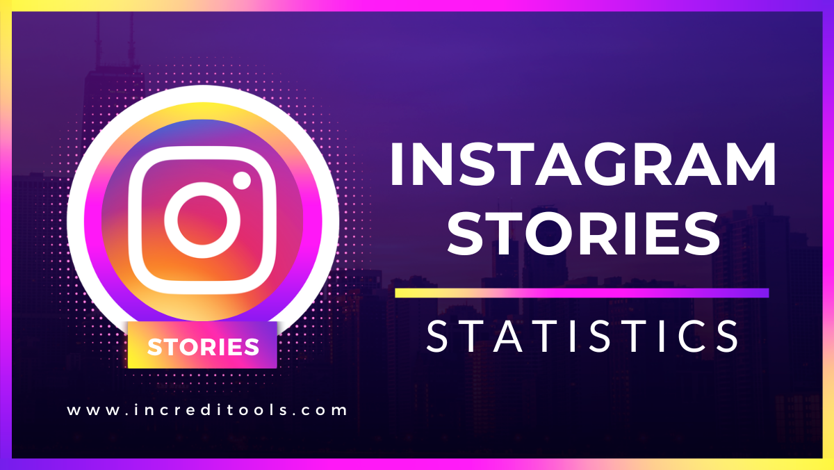 Instagram Stories Statistics (1)